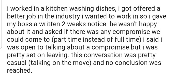 OP quit their job and submitted a 2-week written notice to their boss