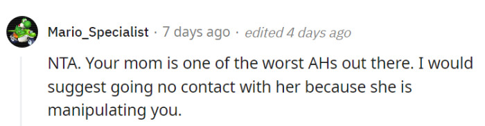 OP's mom's Ph.D. in manipulation is truly something else...