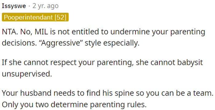 OP's husband should support her as a team in setting parenting rules.