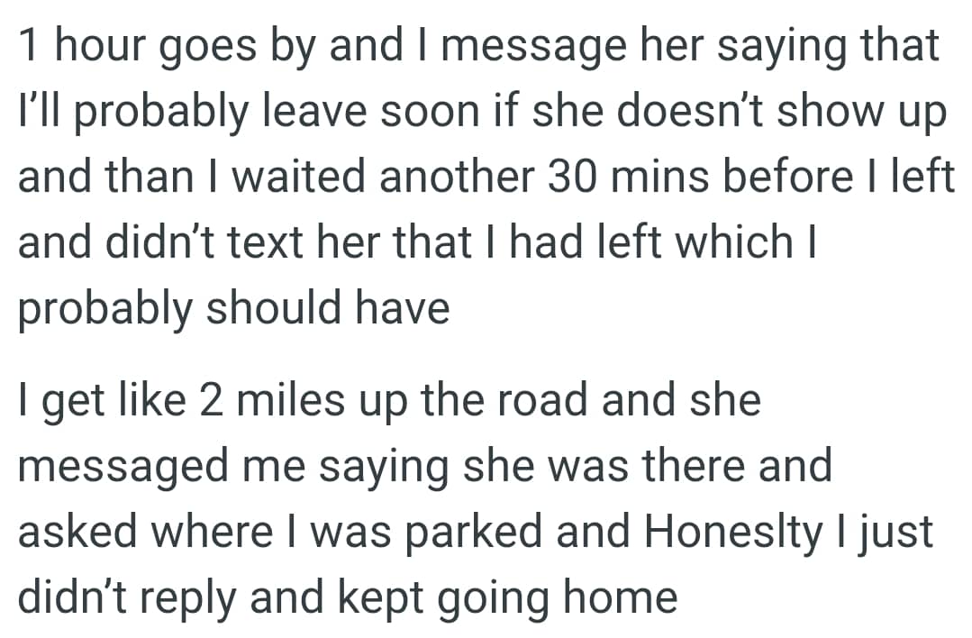 She messaged the OP saying she was there and asked where he were parked