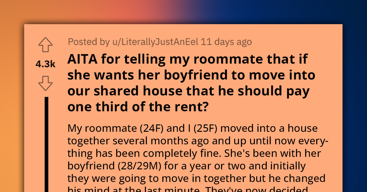 Young Woman Considers Leaving When Roommate's Boyfriend Moves In Without Paying Rent