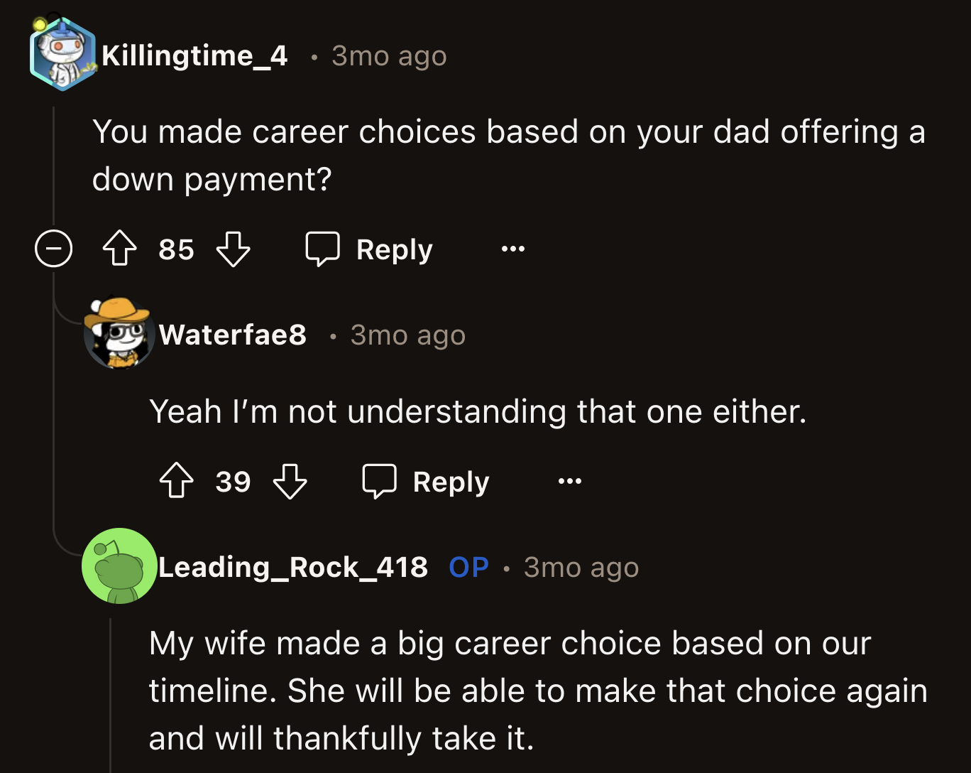 They made career choices based on his dad's promise without knowing the amount.