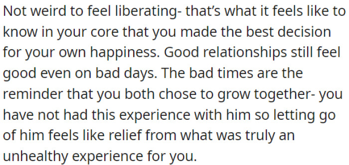 Choosing happiness and growth over an unhealthy relationship can be liberating.