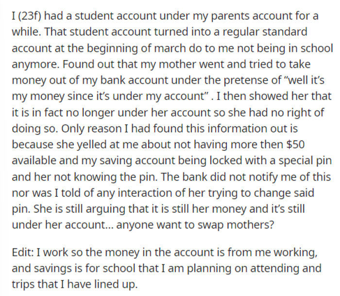 OP's post explains the situation where her mom tries to access her account, and she finds out about it.