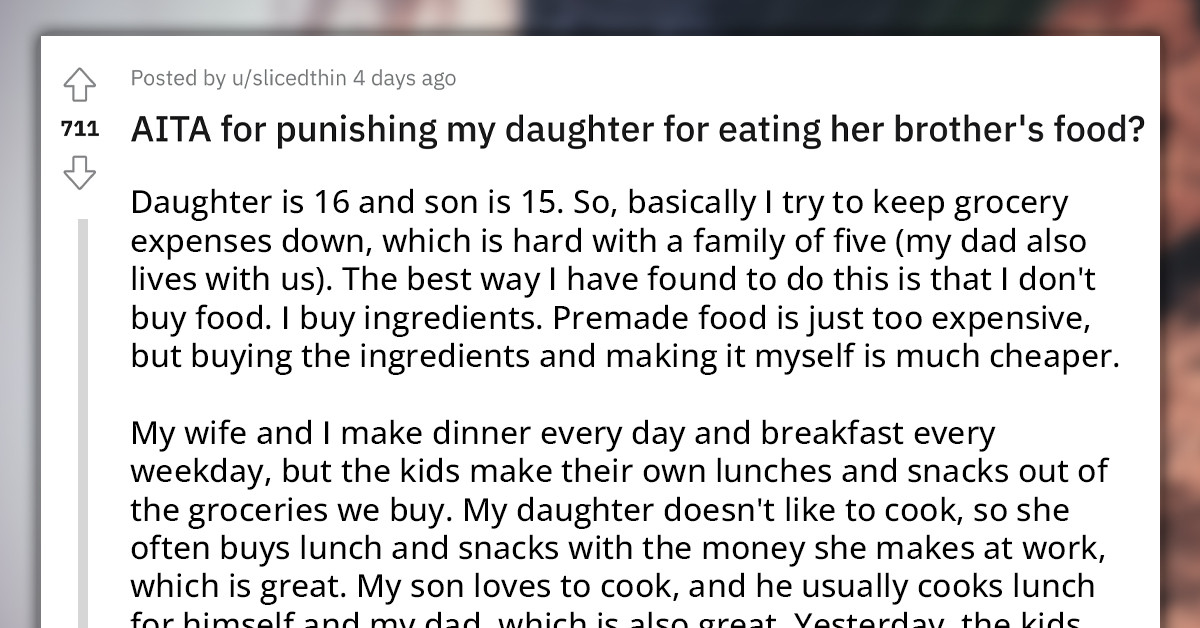 Father Punishes His Daughter For Eating Food Her Brother Cooked For Himself Instead Of Making Her Own, She Calls Him Cruel