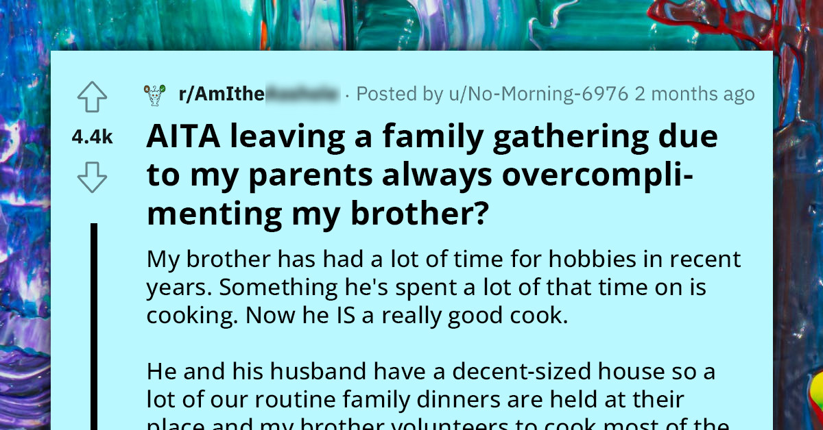 Redditor Asks If She's An A**hole For Confronting Parents For Showing Favoritism To Brother