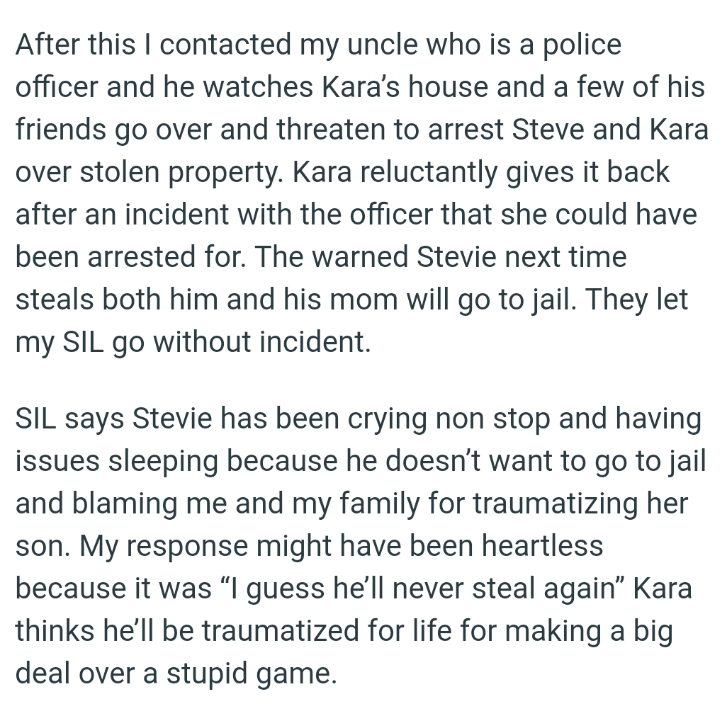 He Warned Stevie That Next Time He Steals, Both He and His Mom Will Go to Jail