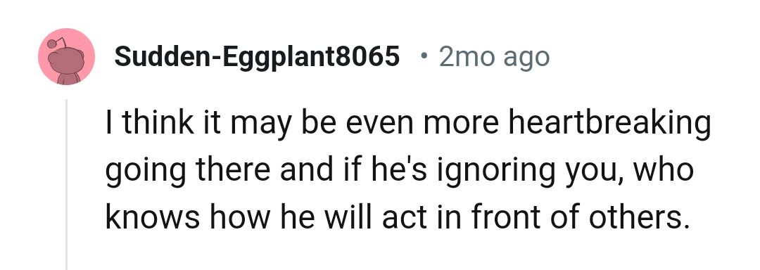 It'll be more heartbreaking