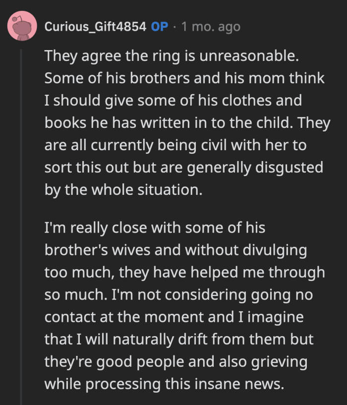 OP said she will let time pass, but she will not actively go no-contact with her husband's family because they are generally good people.