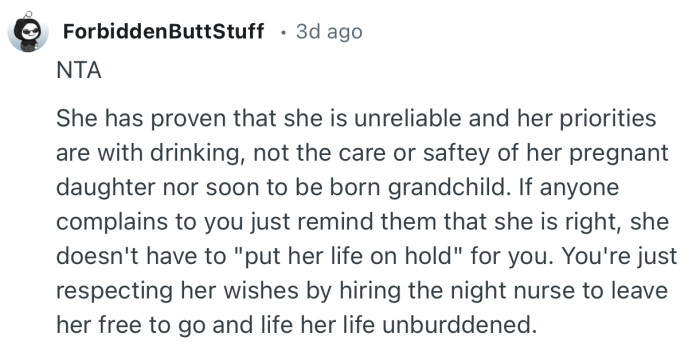 “You're just respecting her wishes by hiring the night nurse to leave her free to go and live her life unbothered.”
