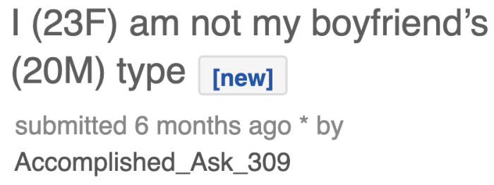 The OP is an Asian woman, and she discovered that she isn't her boyfriend's type.