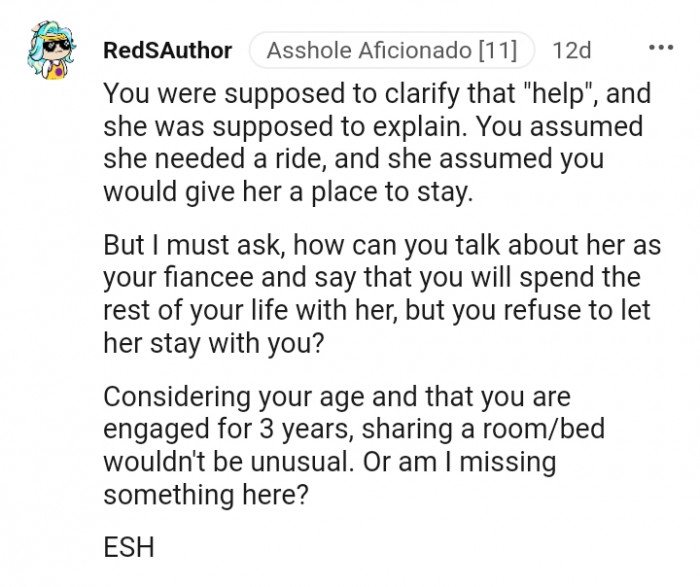 How can you talk about her as your fiancée yet refuse to house her?