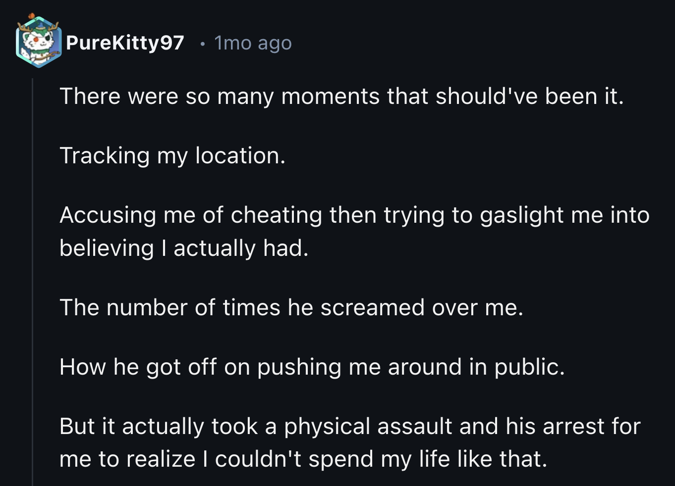 31. The escalation of abuse is terrifying.