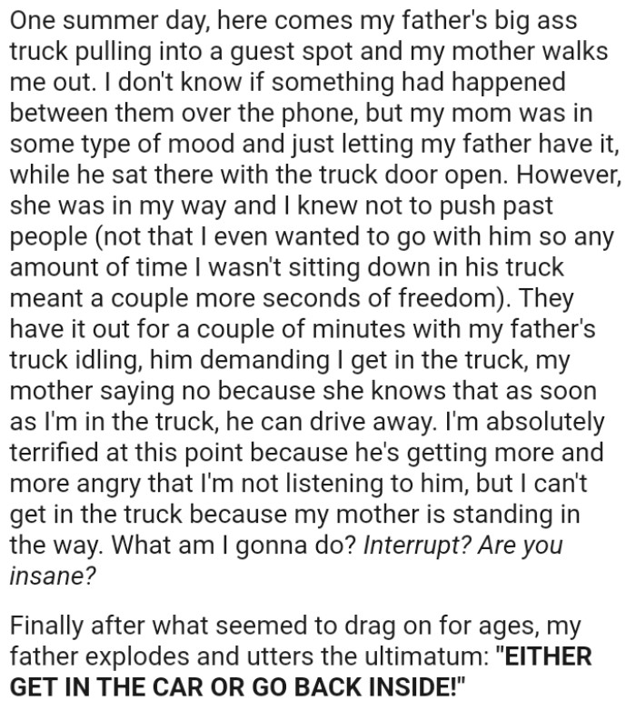 OP not sitting down in his truck meant a couple more seconds of freedom
