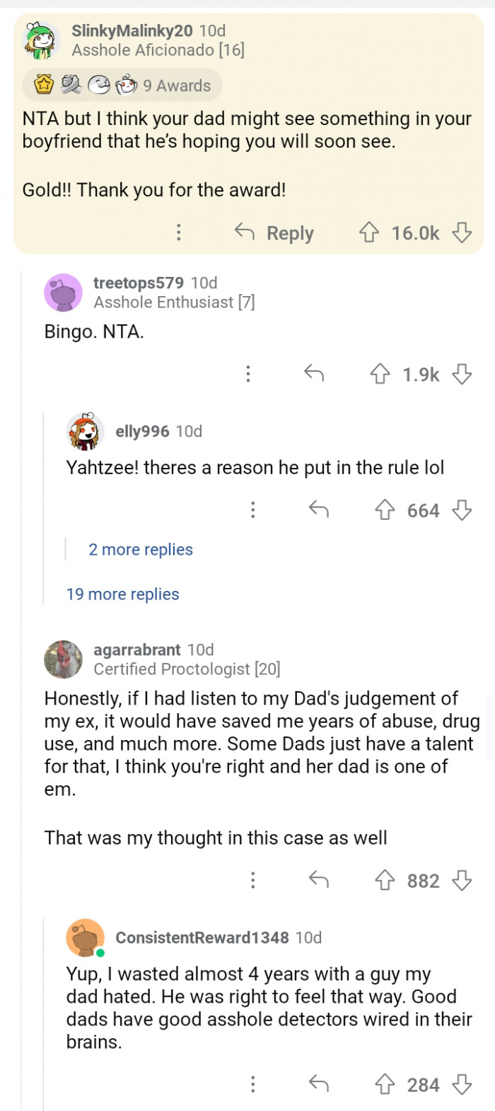 Listen to Dad's judgment. This might be the case, too.