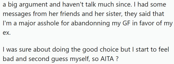 Her family and friends echoed her sentiments, causing OP to second-guess his decision and wonder if he was the wrong party in this scenario.