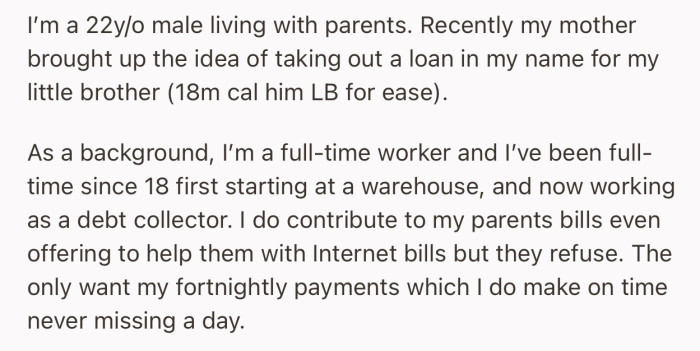 OP’s mom wants him to take out a loan in his name for his younger brother