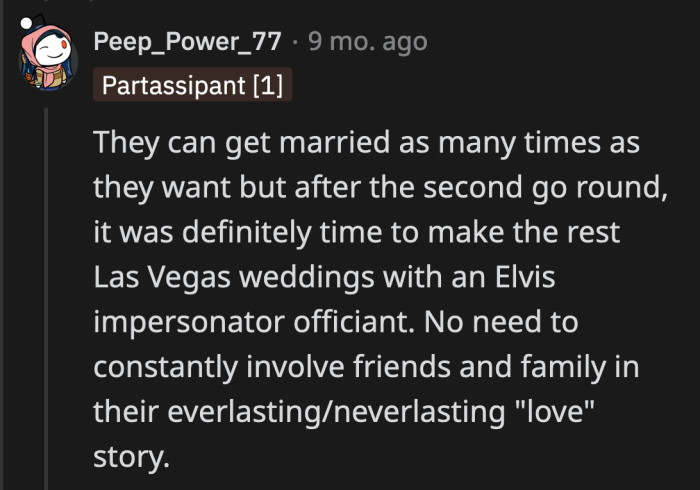 Do they get the same officiant each time? Saying the vows for them to repeat probably feels like a joke.