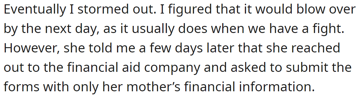 So, she submitted the forms without his financial information: