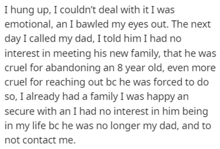 OP was too emotional to talk to her father, so she hung up on him