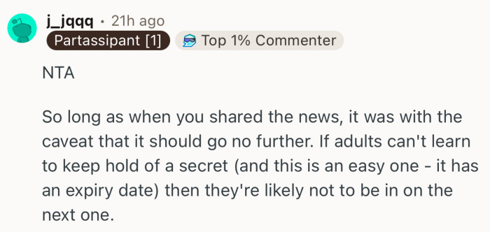 “If adults can't learn to keep hold of a secret then they're likely not to be in on the next one.”