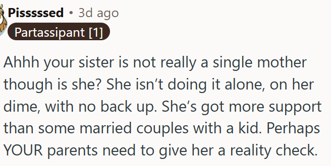 OP's parents need to give her a reality check.