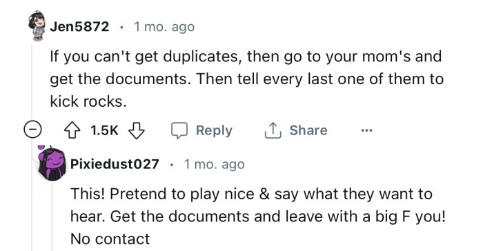 Play nice, get the documents and cut them off