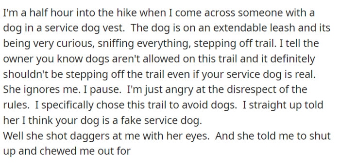 However, during her hike, she encounters a person with a dog in a service vest, violating the no-dog rules.