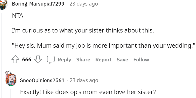 9. Does your mom love your sister?