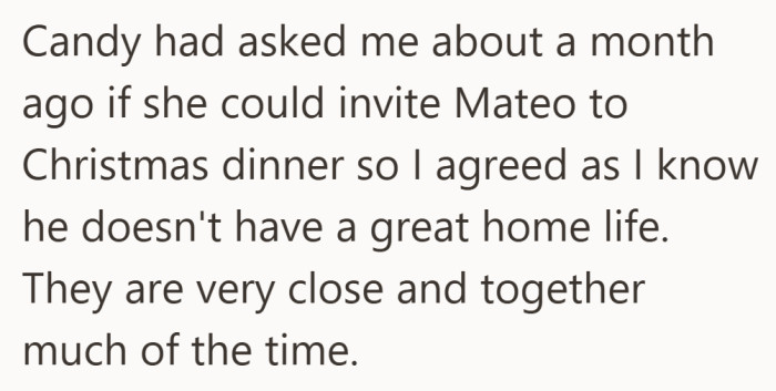 Their bond made the dinner invite feel natural, a small way to offer support during the holidays.