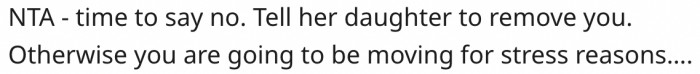 18. She's at risk of moving out of the home due to stress.