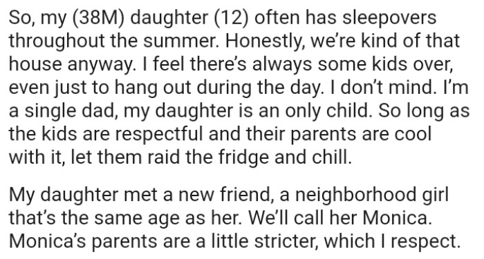 OP feels there’s always some kids over, even just to hang out during the day