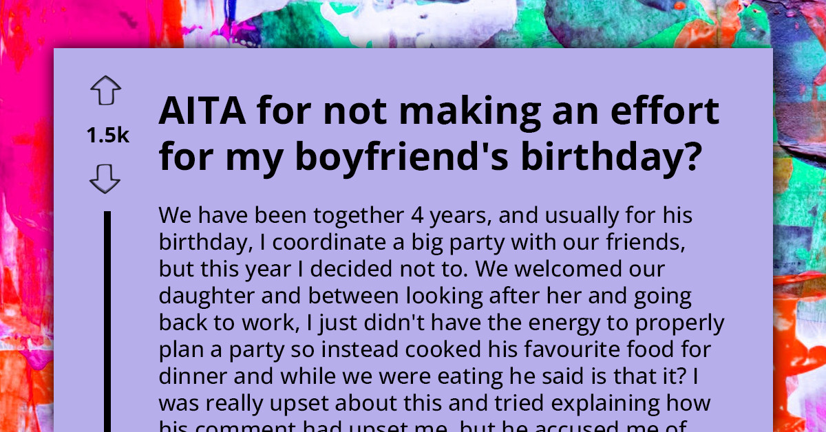 New Mom Accused By Husband Of Ruining His Birthday After Opting For Homemade Dinner Instead Of  Birthday Bash