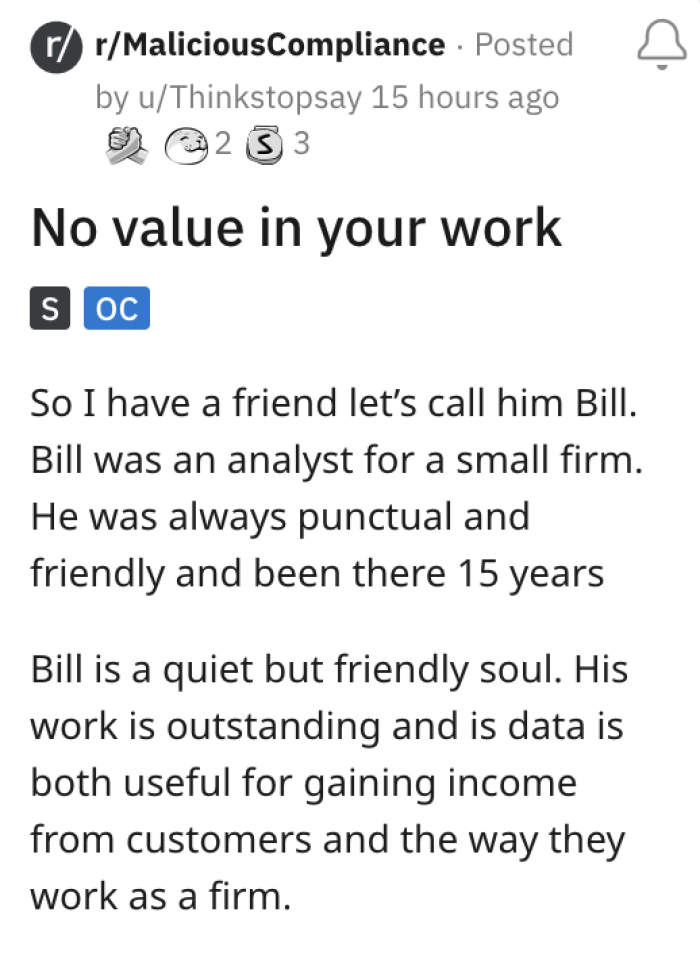 OP said that his friend had worked a great job for the company for 15 years and explained that he is a quiet but friendly soul