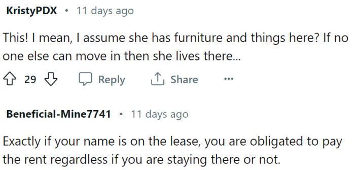 If no one else can move in, this means she is using the apartment