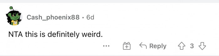 Someone who is in full agreement with OP and says that yes, it is weird.