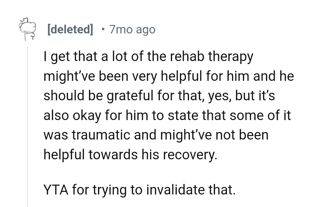 The Rehab Therapy Being Helpful to Him