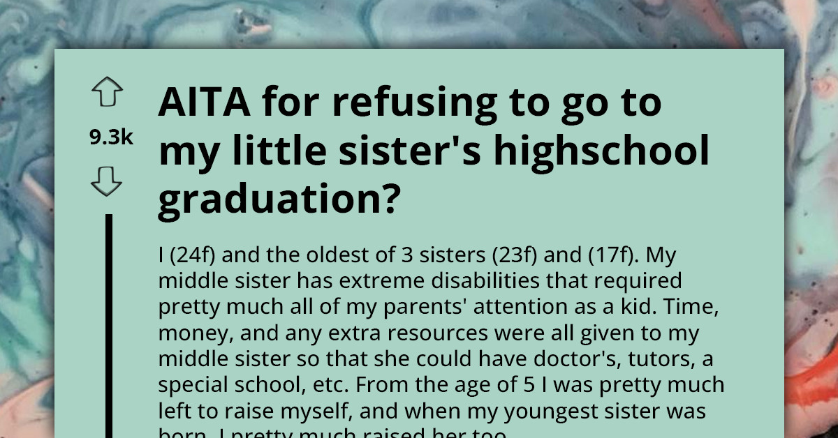 Redditor Refuses To Attend Her Sister's High School Graduation Ceremony