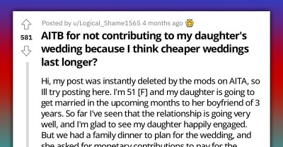 Mom Gets Uninvited From Daughter's Wedding After Refusing To Contribute To Her $40,000 Budget Because She Believes Cheap Weddings Result In Better Marriages