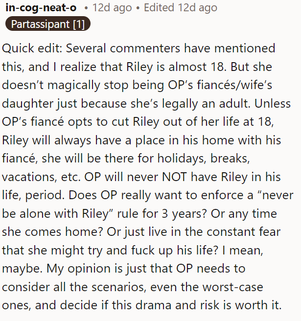 They then added an edit after they read some of the responses to their comment.