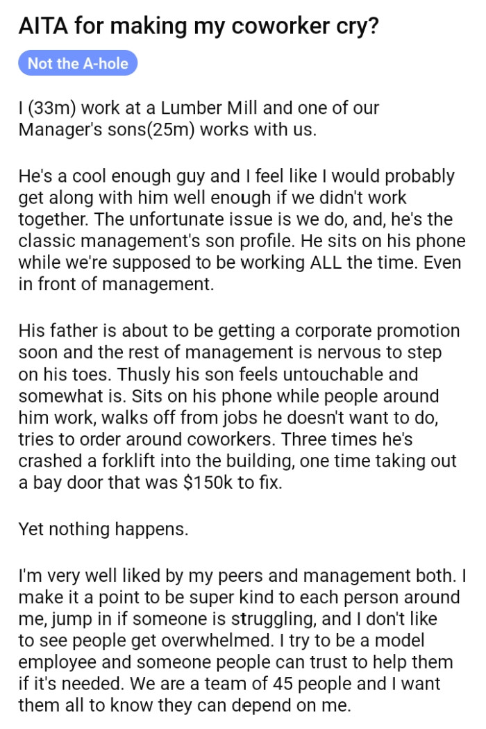 OP shared his story on Reddit about how he made a coworker cry.
