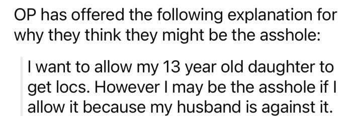 OP feels she might be the a-hole in this situation for the following reason: