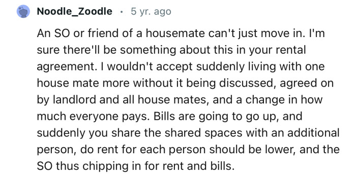 “I wouldn't accept suddenly living with one housemate more without it being discussed.”