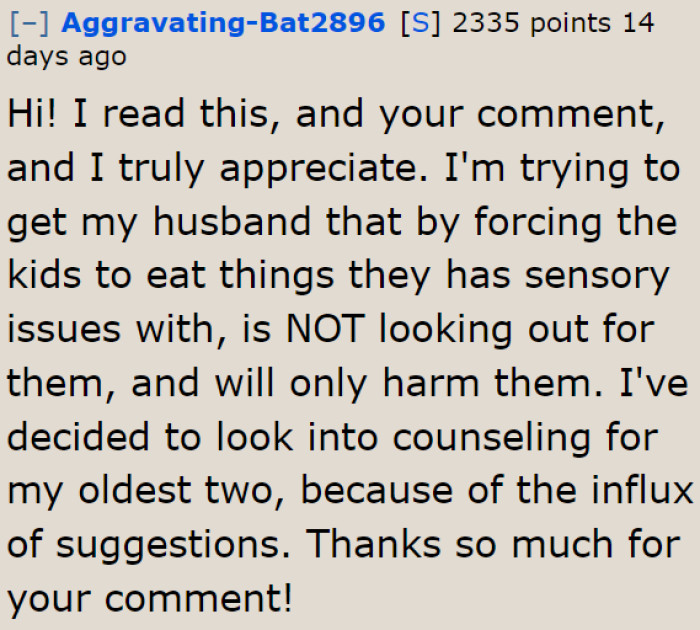 The OP decided to enter her kids into counseling because of her husband's controlling behavior.