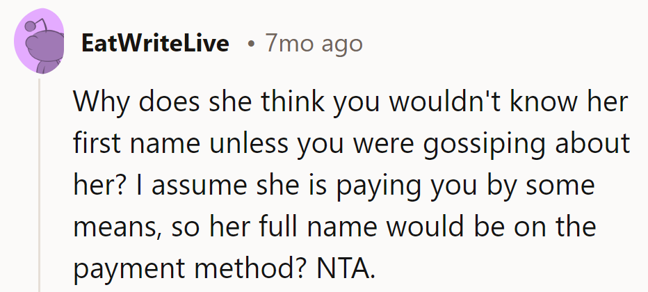 Why assume gossip when there's a receipt trail? NTA, just following the money, not the drama.