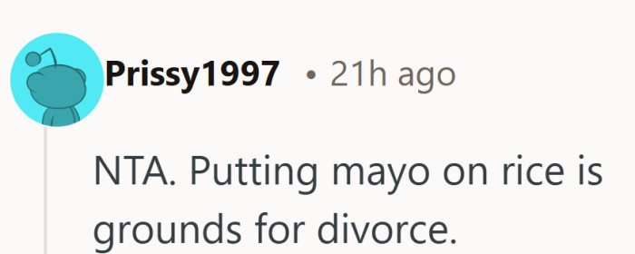 Some food opinions are strong. Mayo on rice seems to be one of them.