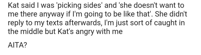 OP's sister is upset and accusing them of picking sides