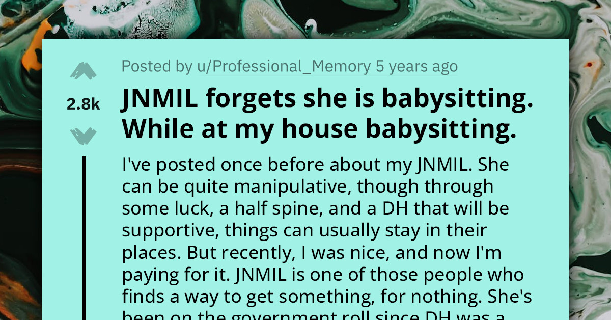Redditor Asks How To Deal With Her Grieving MIL Who Forgets She's Babysitting While She's Meant To Be Babysitting