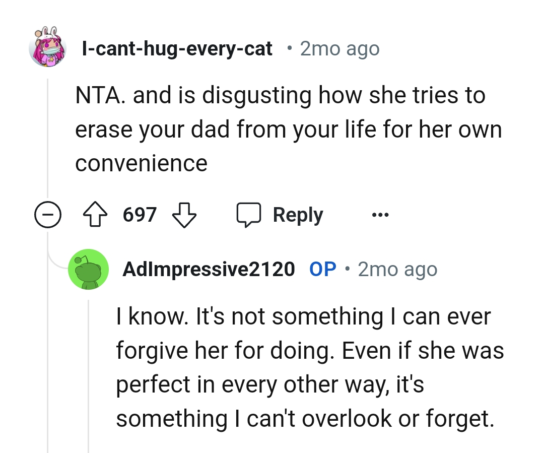 The OP can't forgive her mom for doing that