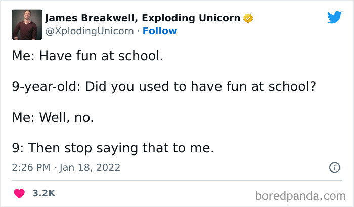 7. Did you used to have fun at school?